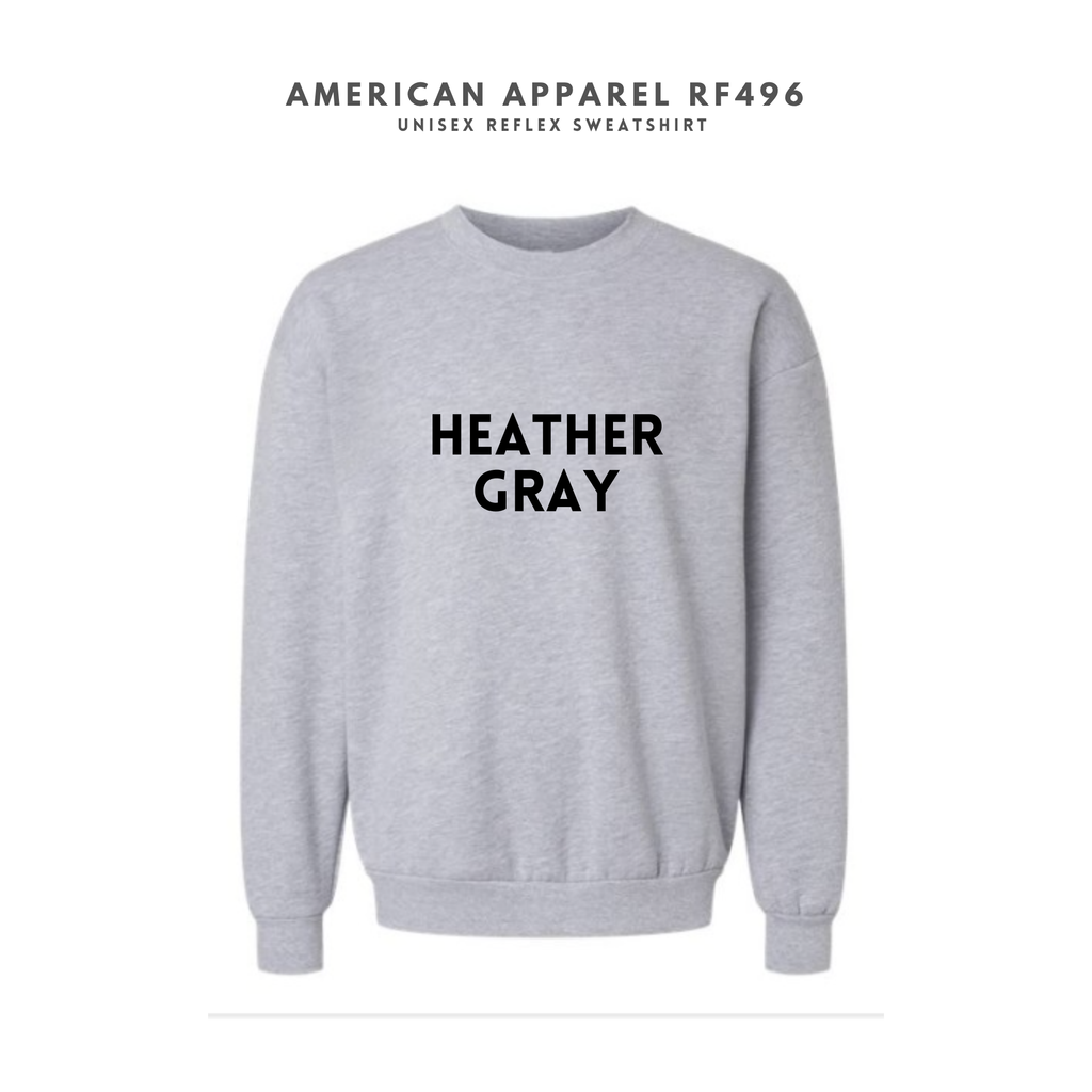 A color-option image showing the heather grey color sweatshirt on a white background. Above the sweatshirt, text reads 'AMERICAN APPAREL RF496' and 'UNISEX REFLEX SWEATSHIRT'.