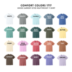 A color-options grid showing 20 heavyweight T-shirts in different named colors, arranged in a 4-by-5 layout on a white background. Above the shirts, text reads 'COMFORT COLORS 1717' and 'UNISEX GARMENT-DYED HEAVYWEIGHT T-TSHIRT.